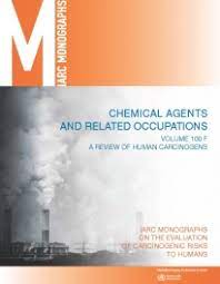Iarc Publications Website Chemical Agents And Related Occupations