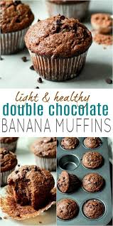 Skinny Double Chocolate Banana Muffins Recipe Recipe Chocolate Banana Muffins Recipe Chocolate Banana Muffins Healthy Healthy Banana Muffins