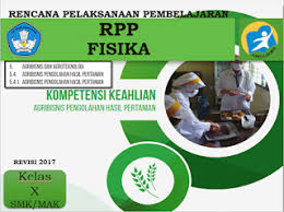 Rpp yang kami bagikan kami susun dengan format dokumen per bab dalam materi pembelajaran. Rpp Fisika Pertanian Kelas 10 Smk Mak Kurikulum 2013 Revisi 2017 Smk Indonesia 1