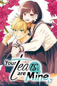 Your Tears are Mine (Manga) - Comikey