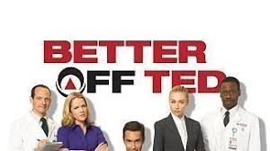Better off ted is an american satirical sitcom series, created by victor fresco who also served as the show's executive producer. Petition Netflix Revive Better Off Ted Change Org