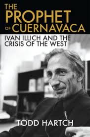 Ivan Illich: Basics, Books, and Influence