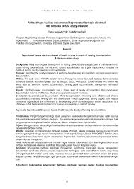 Maybe you would like to learn more about one of these? Pdf Perbandingan Kualitas Dokumentasi Keperawatan Berbasis Elektronik Dan Berbasis Kertas Study Literature