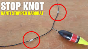 Cara Memasang Pelampung Pancing Dengan Simpul Stopper Stop Knot Youtube 0 ratings0% found this document useful (0 votes).