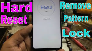 Jsn L21 Hard Reset Honor 8x Hard Reset Pattern Unlock Unlock Samsung Galaxy Phone Hard