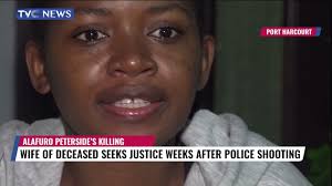 Wife of Alafuro Peterside Seeks Justice Weeks After Police Sh##ting
