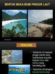 Sebuah pulau adalah bidang tanah yang lebih kecil dari benua dan lebih besar dari karang, yang dikelilingi. Bentuk Muka Bumi Pinggir Laut