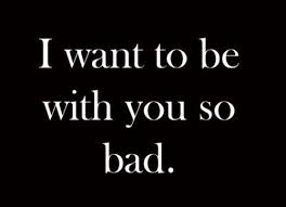 Explore our collection of motivational and famous quotes by authors you know and love. 50 I Want You Quotes To Express Your Love To Him Her