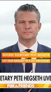 Secretary of Defense Pete Hegseth commemorates the 81st anniversary of  D-Day in Normandy and highlights the Army’s success in recruiting