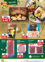 We have found the following website analyses that are related to raclette käse kaufen kaufland. Lidl Weihnachtsprospekt 2019 Aktueller Prospekt 23 12 28 12 2019 22 Jedewoche Rabatte De