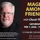 Chuck Thomas – Magic Among Friends event image