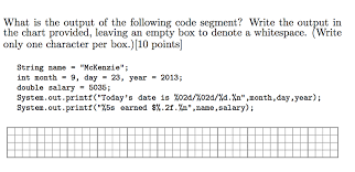 solved what is the output of the following code segment