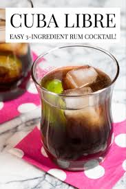 Cuba Libre Cocktail Recipe Rum Cocktail Recipes Rum Cocktails Easy Coke Recipes