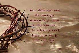 wees dankbaar voor alle moeilijke mensen in je leven wees dankbaar moeilijke mensen wijze woorden