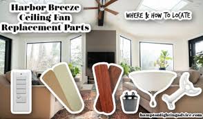 The harbor breeze ceiling fan is a brand new model and style which changes every now and then. Harbor Breeze Replacement Parts Ceiling Fans Remotes More Hampton Bay Ceiling Fans Lighting