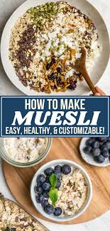 Easy Muesli Recipe Vegan Gf Customizable From My Bowl Recipe Healthy Vegan Snacks Muesli Recipe Whole Food Recipes