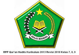 Rpp Qur An Hadits Kurikulum 2013 Revisi 2018 Kelas 7 8 Dan 9 Kurikulum Quran Pendidikan
