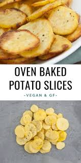 How long to boil sweet potatoes: Oven Baked Potato Slices Recipe Elephantastic Vegan