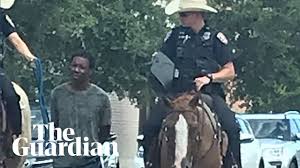 We did not find results for: Texas Police Officer Who Led Black Man By Rope Said This Is Gonna Look So Bad Texas The Guardian