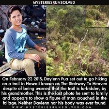 What Happened To Daylenn Pua After Climbing Hawaii Infamous Stairway Of Heaven In 2021 Creepy Facts Scary Facts Fun Facts