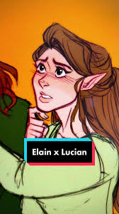 Exploring the Dynamic Relationship Between Elain and Lucian in the ACOTAR  Series