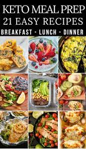 10 Keto Meal Prep Tips 21 Easy Keto Recipes To Make Ahead Keto Meal Prep Ketogenic Diet Meal Plan Keto Recipes Easy