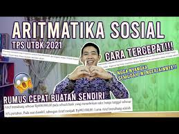 Maybe you would like to learn more about one of these? Soal Tps Utbk 2021 Aritmatika Sosial Litetube