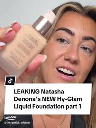 Natasha Denona Hy-Glam Foundation: Innovative Radiant Coverage & Skin Care  Benefits