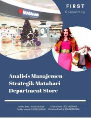 Matahari department store adalah perusahaan retail ternama yang berdiri sejak tahun 1958 dan telah memiliki ratusan toko / gerai diberbagai wilayah di indonesia. Kesesuaian Dengan Kemampuan Keuangan Perseroan Serta Hal Hal Lainnya Yang Course Hero
