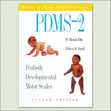Peabody Developmental Motor Scales Second Edition Pdms 2