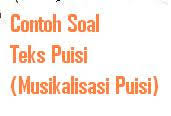 Beberapa model soal ujian nasional tentang. Contoh Soal Teks Puisi Musikalisasi Puisi Kelas Viii Pelajaran Bahasa Indonesia Di Jari Kamu