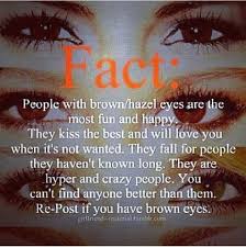 Quotes About Brown Eyes Brown Eye Quotes Hazel Eyes Quotes Eye Quotes