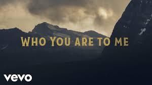 You Raise Me Up So I Can Stand On Mountains Download Chris Tomlin Who You Are To Me Lyric Video Ft Lady A Youtube In 2020 Me Too Lyrics Chris Tomlin Worship Songs