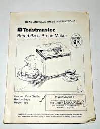 Bread maker helpful hints and recipe books are available at book and retail stores. Recipes For Toastmaster Bread Box 1154 Toastmaster 1170x 1183x Corner Bakery Cook Book For Bread Since The Crafting Interface Now Lists Recipe Locations I Will No Longer Be Updating