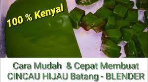 Resep cincau perdu anti gagal. Rahasia Membuat Cincau Hijau Blender Super Kenyal Dan Mantul L 100 Berhasil English Subtitle Youtube