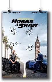 Hobbs & shaw blasts open a new door in the fast universe as it hurtles action across the globe, from los angeles to london and from the toxic wasteland of chernobyl to the lush beauty of samoa. Amazon Com Pentagonwork Fast Furious Presents Hobbs Shaw Casts Autographed Reprint Movie Poster 11 7x16 5 A3 Prints W Stickers 2019 Film Dwayne Johnson Jason Statham Signed 1141 001 Posters Prints