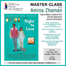 Digital Film Academy Master Class With Amina Zhaman How To Make A Feature Film With No Experience And No Connections Winner Of Golden Apricot Yerevan International Film Festival 2013 Armenia Contribution