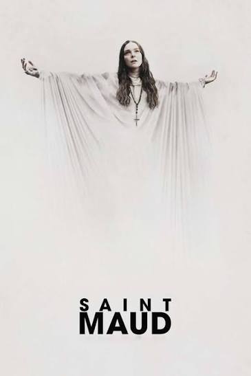 ‎Saint Maud (2019) directed by Rose Glass • Reviews, film + cast •  Letterboxd