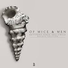 Rise records, of mice & men, bones exposed, music video, restoring force beartooth (musical group), i have a problem, redbull, australia (country), drum. Of Mice Men Restoring Force Full Circle Lyrics And Tracklist Genius
