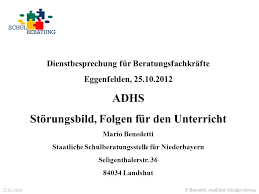 Adhs Storungsbild Folgen Fur Den Unterricht Ppt Herunterladen