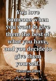 Check spelling or type a new query. Love Someone Quotes Purelovequotes