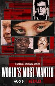 World's most wanted is a 2020 docuseries, exploring five of the world's most wanted criminals. World S Most Wanted Tv Series Wikipedia