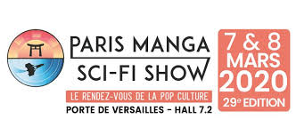 Paris Manga Et Sci Fi Show 2020 29eme Edition A Paris 15eme Du Samedi 7 Mars 2020 Au Dimanche 8 Mars 2020 Salons Soirees Et Conventions Jeux Video