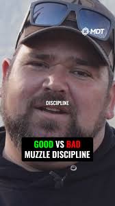 What is bad muzzle discipline
