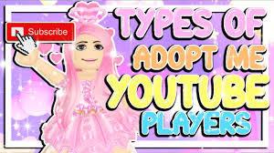 4 Types Of Youtube Players In Adopt Me Roblox Adopt Me Can You Guess Youtube