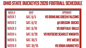 Ohio state comes into the 2020 college football season with some unfinished business. Printable Ohio State Football Schedule 2020