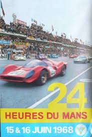 Affiche Originale 24 Heures Du Mans 1968 Photo Andre Delourmel Le Mans Affiches De Sport Automobile Ancienne