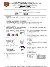 Maybe you would like to learn more about one of these? Soal Tik Sd 3 Ok