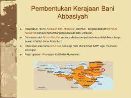 · latar belakang pembentukan kerajaan bani abbasiyah. Sejarah Tingkatan 4 Bab 6 Pembentukan Kerajaan Islam Sumbanganny