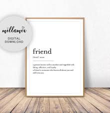 Friend Definition Definition Print Friend Gift Gift For Etsy Music Wall Art Wall Prints Quotes Definition Prints